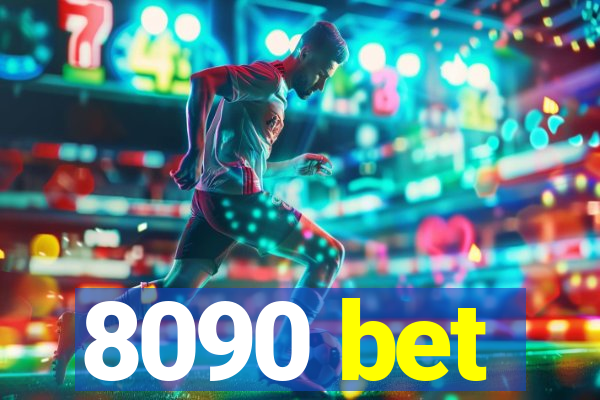 8090 bet